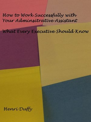 cover image of How to Work Successfully with Your Administrative Assistant
